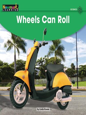 cover image of Wheels Can Roll